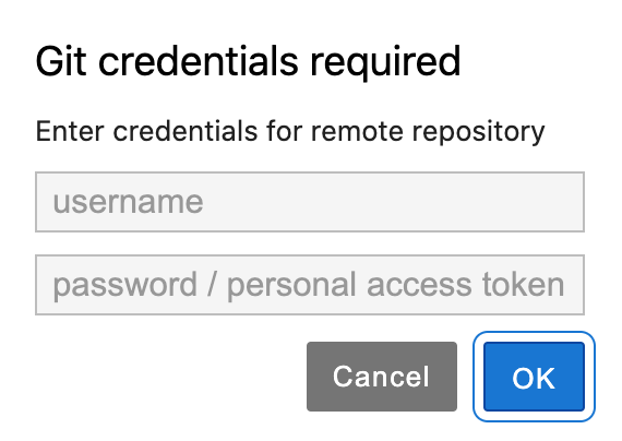 Dialogue saying to &quot;enter credentials for remote repository&quot;
